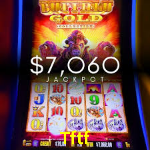 Jogos Exclusivos Tftf